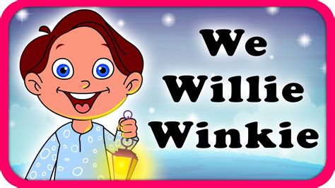 Wee Willie Winkie Lyrical Video | English Nursery Rhymes Full Lyrics ...