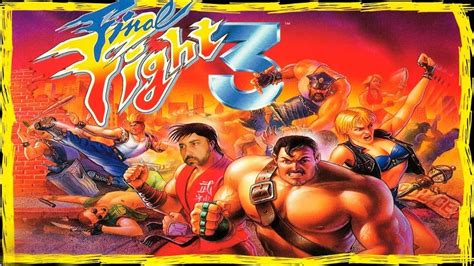 FINAL FIGHT 3 (Super Nintendo) ATÉ ZERAR - YouTube