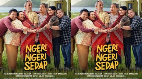 Sinopsis Ngeri Ngeri Sedap, Film Komedi Drama Keluarga, Tayang di ...