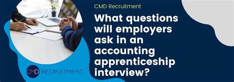 Accounting Apprenticeship Interview Questions - CMD Recruitment