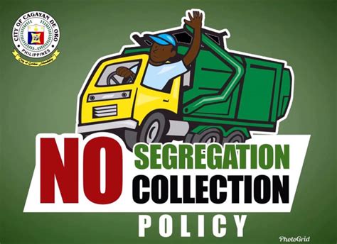 No Segregation No Collection Policy Starts Today