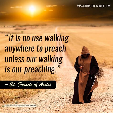 Saint Francis of Assisi Quote on Preaching - Missionaries of Christ ...