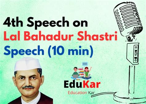 Speech on Lal Bahadur Shastri [Short & Long] - Edukar India