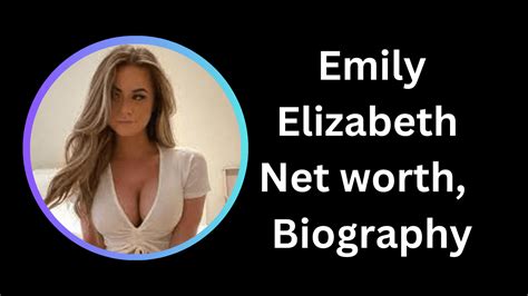 Emily Elizabeth Age, Net worth, Height, Family & Biography