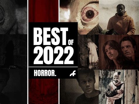 The 20 best horror movies of 2022