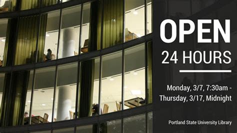 Library Open 24 Hours March 7 - March 17 | Portland State University ...