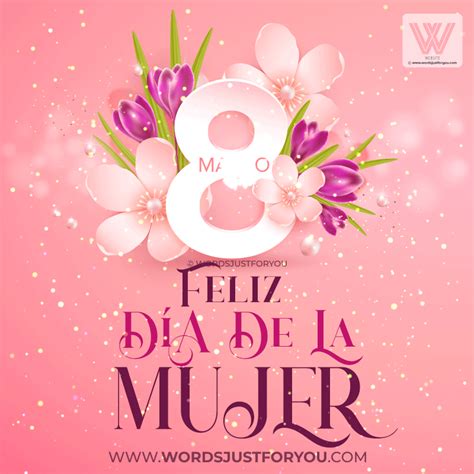 Feliz Día De La Mujer GIF » WordsJustforYou.com - Original Creative ...