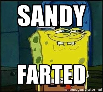 Spongebob Meme | Sandy Farted - Spongebob Face | Meme Generator | Funny ...