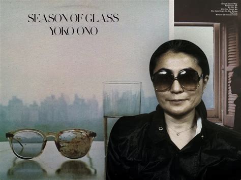 'Season of Glass': Yoko Ono's John Lennon elegy uncovered