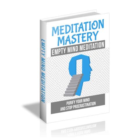 Meditation Mastery – Empty Mind Meditation (Limited Edition) – Digital ...