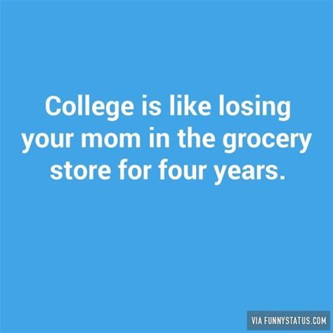 Funny College Quotes - ShortQuotes.cc