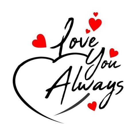 Love You Always - A Heartfelt Reminder