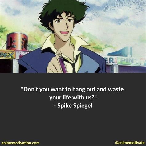 Spike Spiegel quotes cowboy Bebop