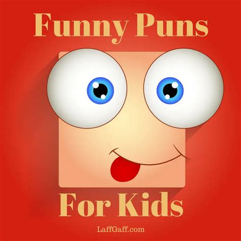 Puns For Kids And Adults - Clean Funny Puns From LaffGaff