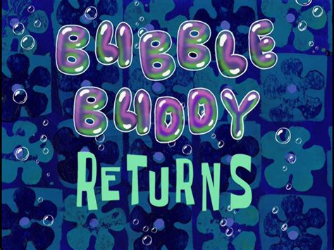 SpongeBob SquarePants - Bubble Buddy Returns