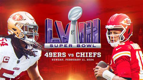 Kansas City Chiefs vs San Francisco 49ers Super Bowl LVIII Matchup ...