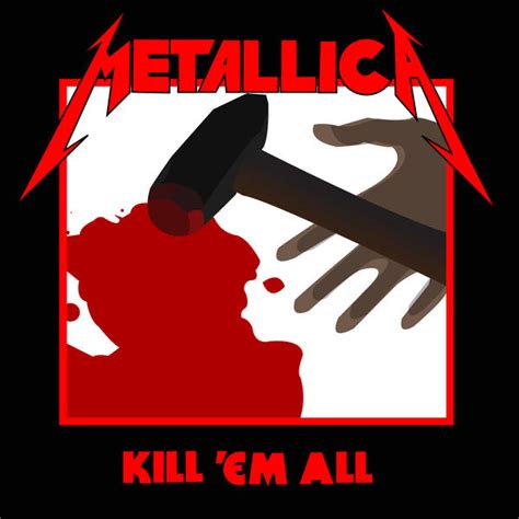 Kill Em' All Vector by PixelFate on DeviantArt