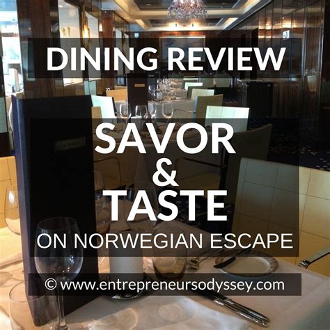 Savor and Taste Review – Main Dining Rooms on Norwegian Escape ...