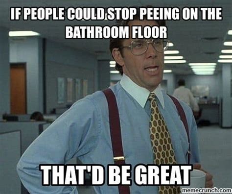 20 Hilarious Bathroom Memes That Are Awkwardly True - SayingImages.com