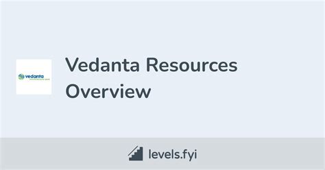 Vedanta Resources Careers | Levels.fyi