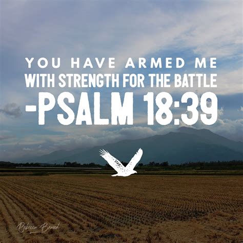 The strength to fight | Bible verse tattoos, Battle quotes, Psalms quotes