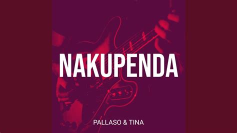 Nakupenda - YouTube