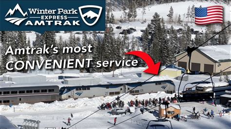 AMTRAK SKI TRAIN - Winter Park Express - YouTube