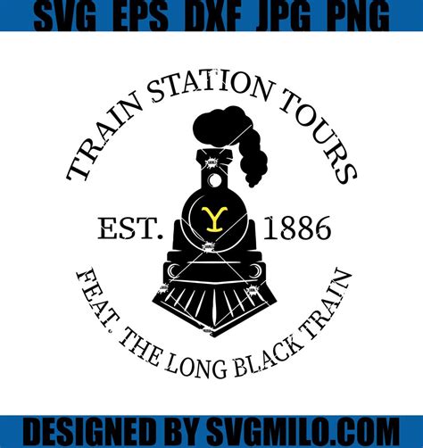 Train Station Tours Svg, Yellowstone Svg | SVG milo | Reviews on Judge.me