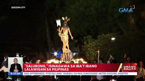 "Salubong," isinagawa sa iba't ibang lalawigan sa Pilipinas | UB - YouTube