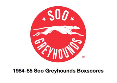 1984-85 Soo Greyhounds Boxscore Collection – OHL History