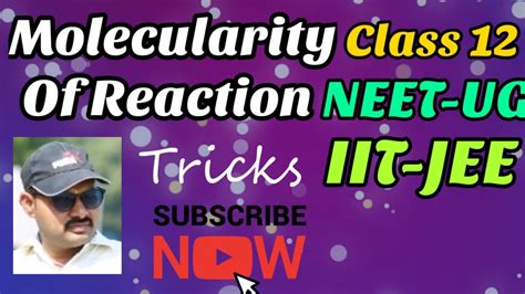 Molecularity of reaction || Molecularity || idea of molecularity ...