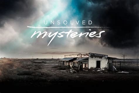 How Many Cases Has Netflix's ‘Unsolved Mysteries’ Solved?