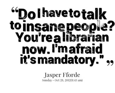 Quotes About Librarians. QuotesGram