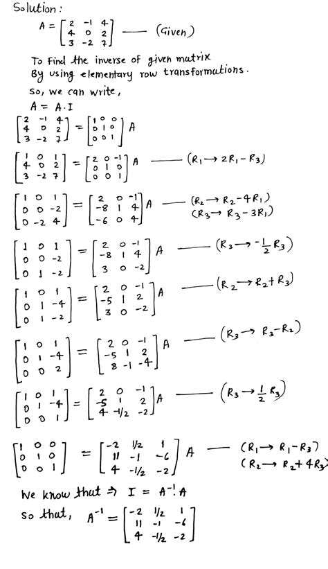 Find the inverse of the following matrix by using elementary row ...