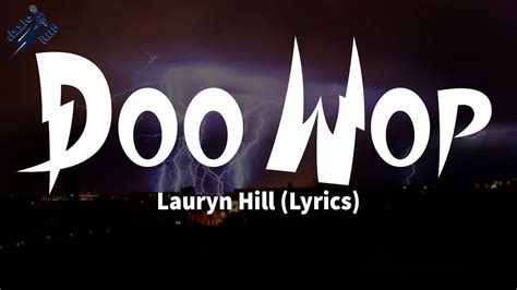 Lauryn Hill - Doo Wop (Lyrics) - YouTube