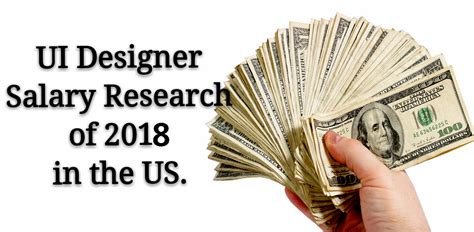 UI Designer Salary Research of 2018 in the United States