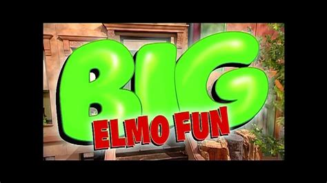 Sesame Street - Big Elmo Fun - YouTube