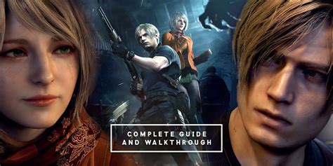 Resident Evil 4 Remake: Complete Guide & Walkthrough