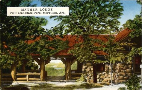 Petit Jean State Park - Mather Lodge Morrilton, AR