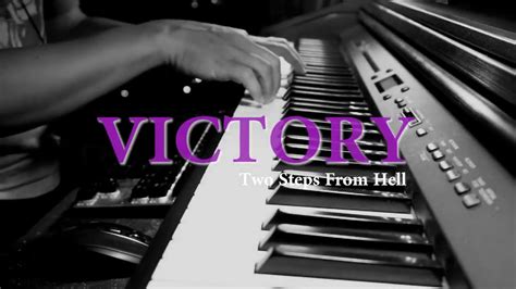 VICTORY | Two Steps From Hell (piano) - YouTube