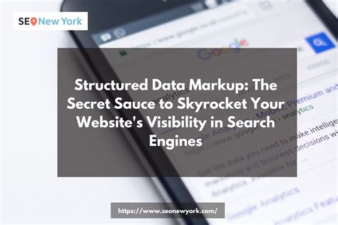 Structured Data Markup: The Secret Sauce to Skyrocket Your Website's ...