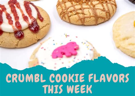 Crumbl Cookies Flavors of this Week October - Weekly Flavors 2024