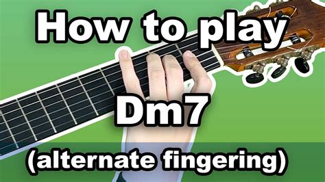 How to play Dm7 Chord on Guitar (alternate fingering) - YouTube