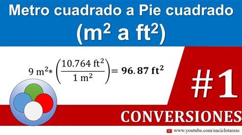 Metro Cuadrado a Pie cuadrado (m2 a ft2) - parte 1 - YouTube