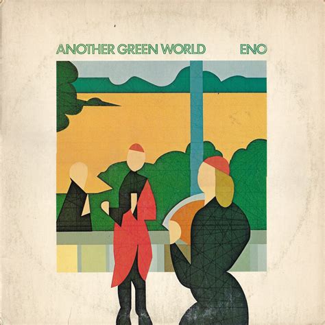 Brian Eno – Another Green World | In Sheeps Clothing