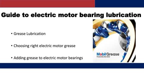 PPT - Electric Motor Bearing Lubrication PowerPoint Presentation, free ...