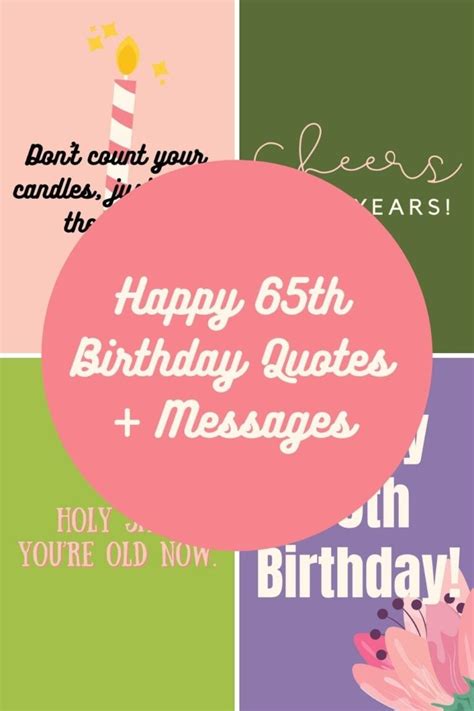 Happy 65th Birthday Quotes + Messages - Darling Quote