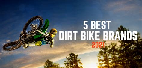 5 Best Dirt Bike Brands of 2021 | Motorcycles | GoRollick Blog