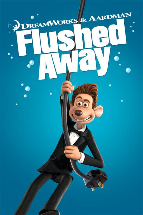 Flushed Away Movie Poster - Jean Reno, David Suchet, Kate Winslet ...