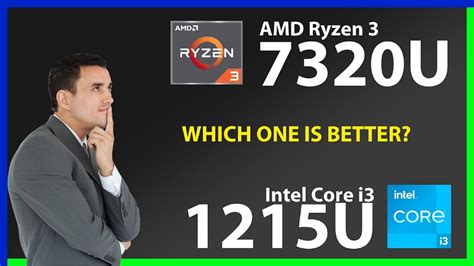 AMD Ryzen 3 7320U vs INTEL Core i3 1215U Technical Comparison - YouTube